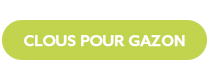 clous gazon